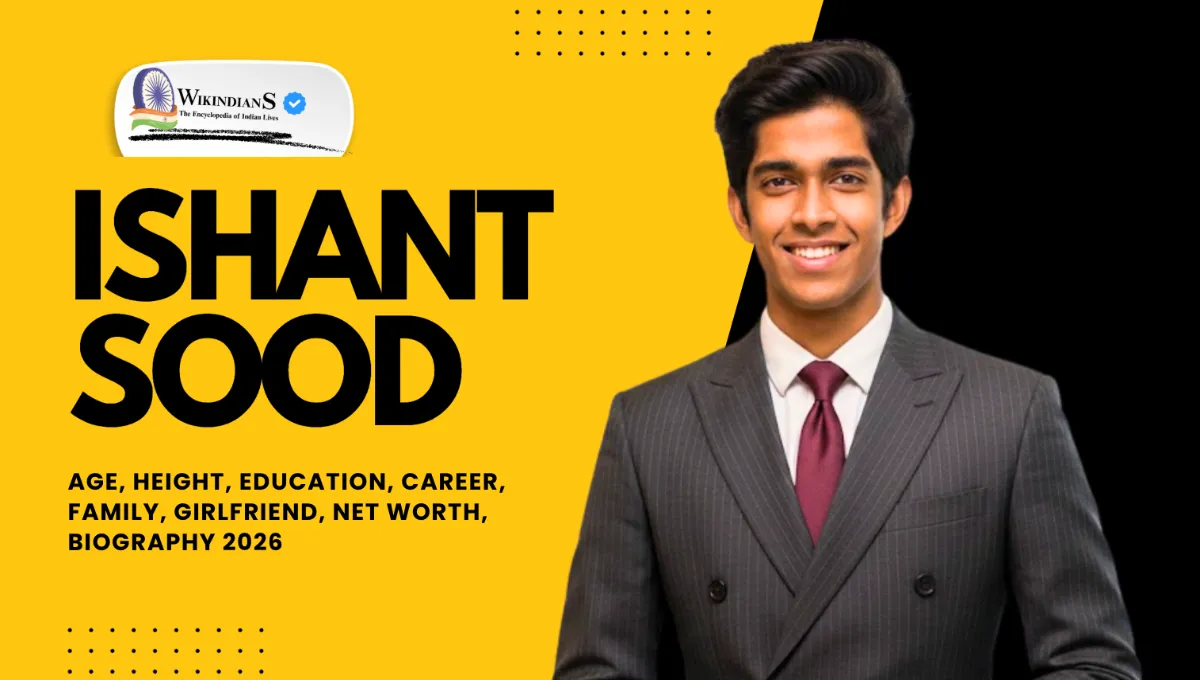 Ishant Sood Age, Height, Education, Career, Family, Girlfriend, Net Worth, Biography 2026