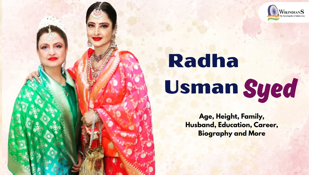 Radha Usman Syed Age, Height, Family, Husband, Education, Career, Biography and More
