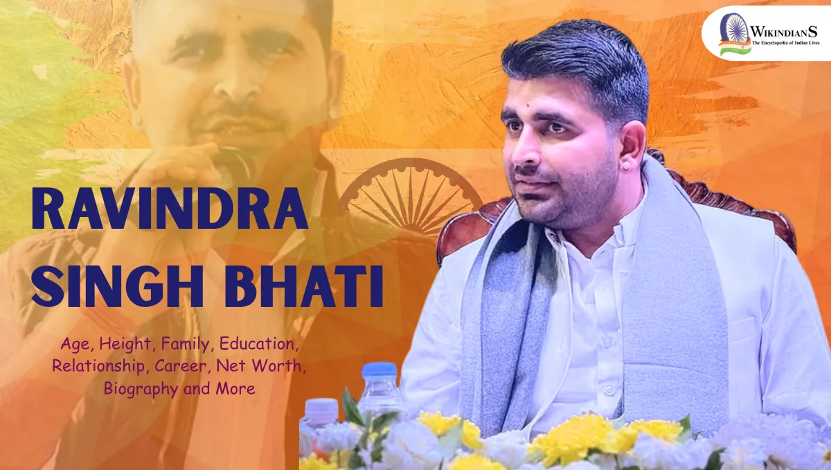 Ravindra Singh Bhati Age, Height, Family, Education, Career, Relation, Net Worth, Biography and More
