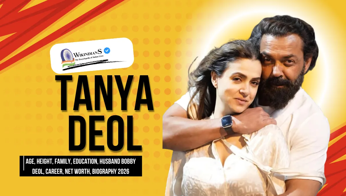 Tanya Deol Age, Height, Family, Education, Husband Bobby Deol, Career, Net Worth, Biography 2026