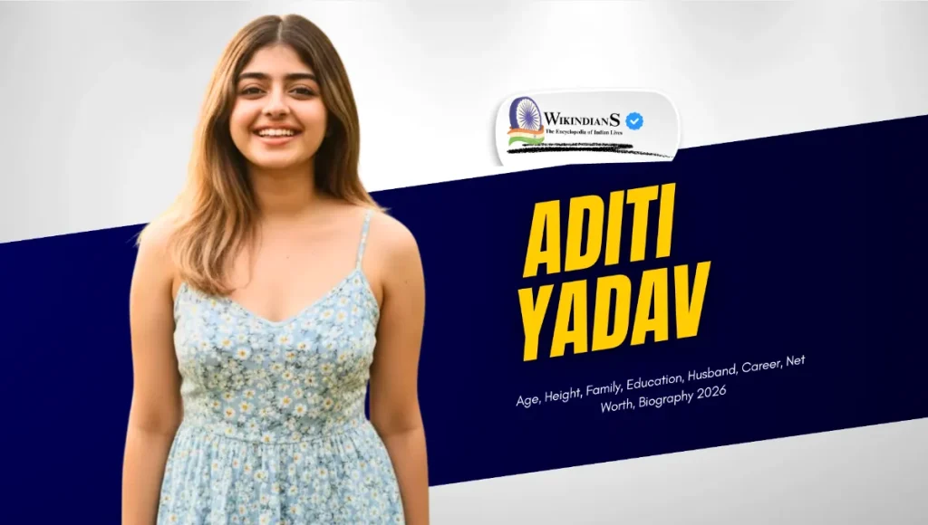 Aditi Yadav Age