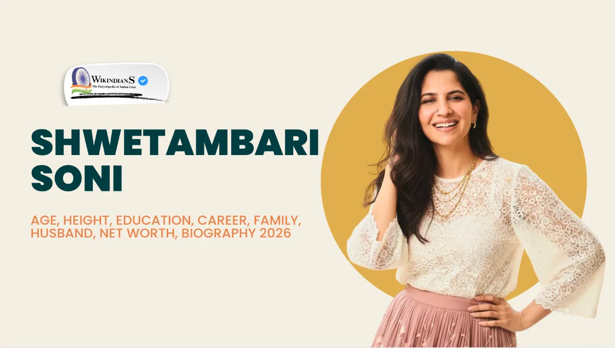 Shwetambari Soni Age, Height, Education, Career, Family, Husband, Net Worth, Biography 2026